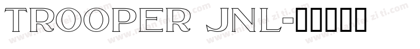 Trooper JNL字体转换